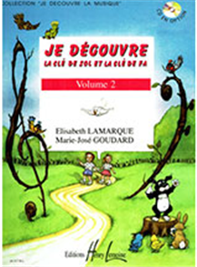 Je Découvre: La clé de Sol et la clé de Fa - Volume 2