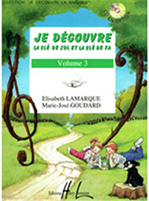 Je Découvre: La clé de Sol et la clé de Fa - Volume 3