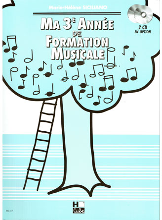 Siciliano, Marie-Hélène : Ma 3éme Année de Formation Musicale