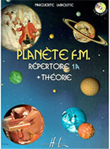 Marguerite Labrousse : Planète F.M. Vol.1A - Répertoire Et Théorie