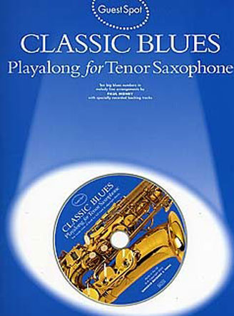 Guest Spot: Classic Blues Playalong For Tenor Saxophone