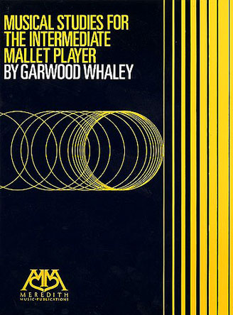 Musical Studies for the intermediate Mallet Player