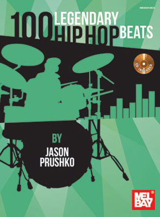 Jason Prushko: 100 Legendary Hip Hop Beats
