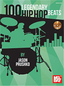 Jason Prushko: 100 Legendary Hip Hop Beats