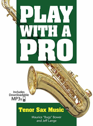 Play With A Pro: Tenor Sax Music (Book/Online Audio)