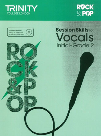 Session Skills for Vocals Initial-Grade 2
