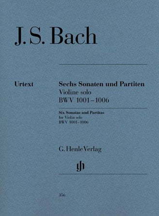 Sechs Sonaten und Partiten für Violine solo