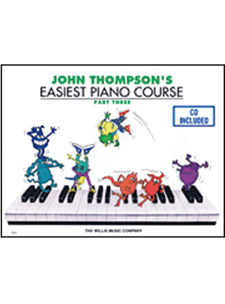 John Thompson's Easiest Piano Course: Part Three