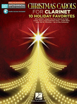 Christmas Carols - Clarinet: 10 Holiday Favorites