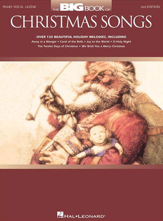 The Big Book of Christmas Songs - Piano, Vocal & Guitar