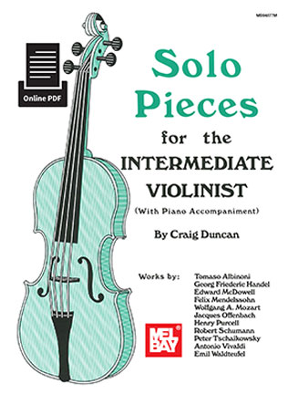 Solo Pieces For The Intermediate Violinist (Book/Online Audio)