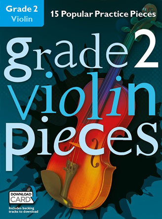 Grade 2 Violin Pieces (Book/Audio Download)