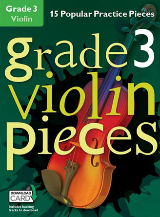 Grade 3 Violin Pieces (Book/Audio Download)