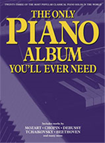 The Only Piano Album You'll Ever Need
