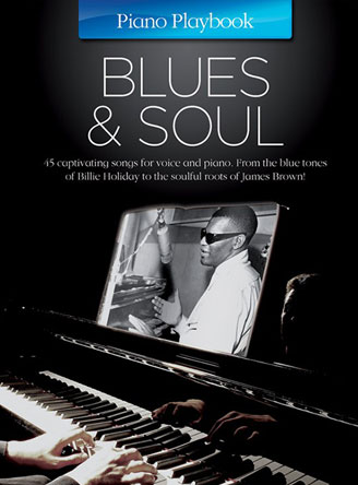 Piano Playbook: Blues & Soul