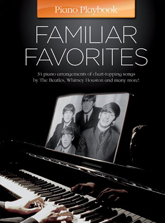 Piano Playbook: Familiar Favorites