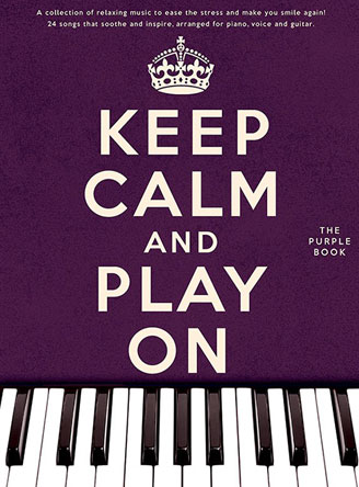 Keep Calm And Play On (Purple Book)