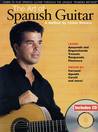 The Art Of Spanish Guitar - A Method By Celino Romero