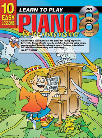 10 Easy Lessons: Learn To Play Piano For Young Beginners
