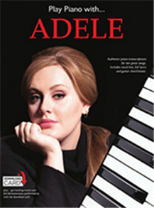 Play Piano With Adele (New Updated Edition)