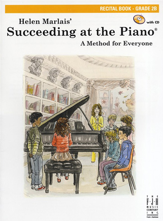 Succeeding at the Piano - Recital Book (Grade 2B)