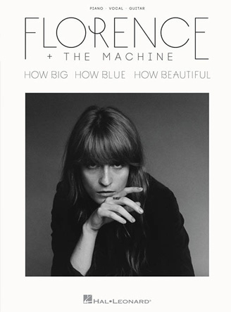 Florence + the Machine: How Big, How Blue,...