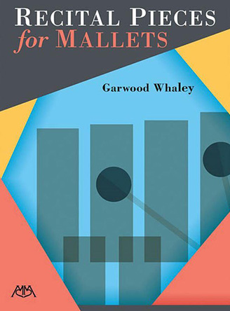 Recital Pieces for Mallets