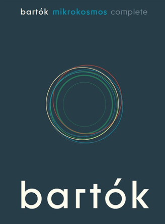 Béla Bartók: Mikrokosmos - Complete