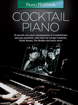 Piano Playbook: Cocktail Piano