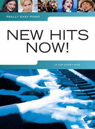 Really Easy Piano: New Hits Now!
