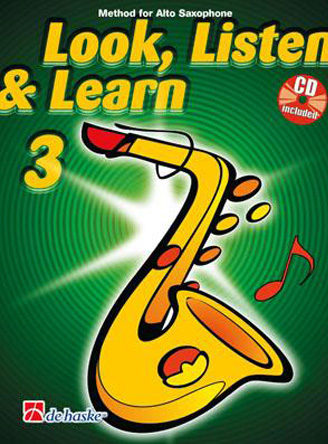 Look, Listen & Learn 3 Alto Saxophone