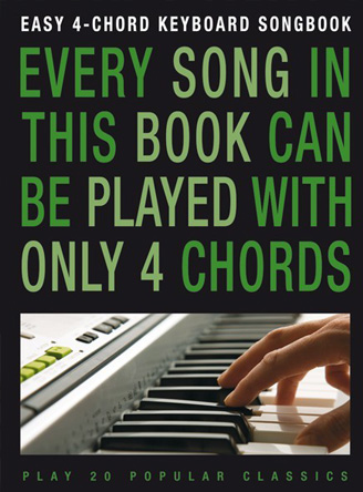 Easy 4-Chord Keyboard Songbook