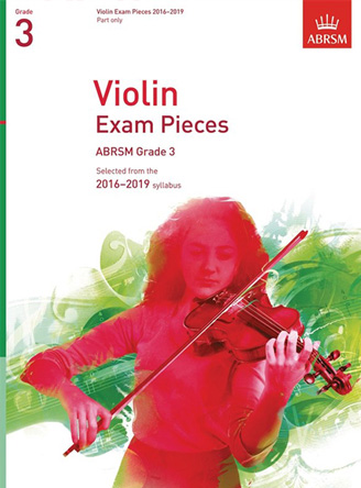 Violin Exam Pieces 2016-2019, ABRSM Grade 3