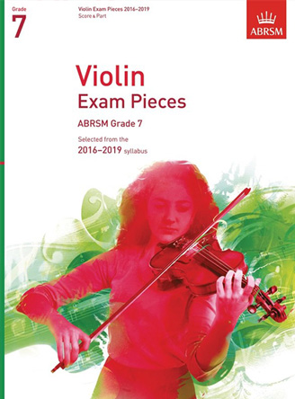 Violin Exam Pieces 2016-2019, ABRSM Grade 7