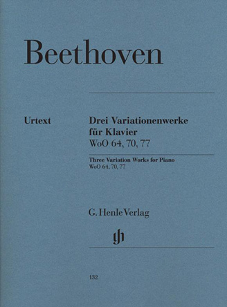 3 Variationenwerke WoO 70, 64, 77