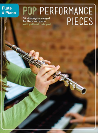 Pop Performance Pieces: Flute And Piano