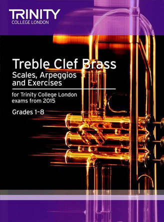 Brass Scales & Exercises Grades 1-8: Treble Clef