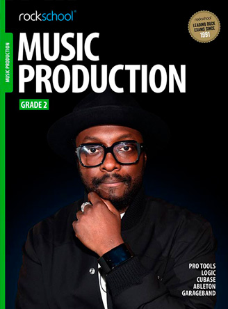 Rockschool Music Production - Grade 2 (2016)