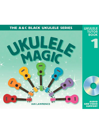 Ukulele Magic Tutor - Book 1 (Pupil's Edition)