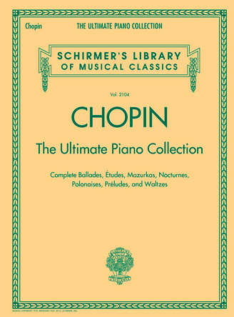 Chopin: The Ultimate Piano Collection