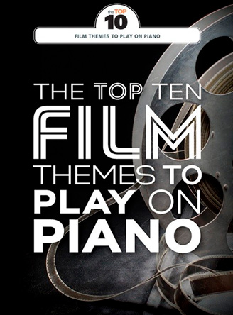 The Top Ten Film Themes To Play On Piano