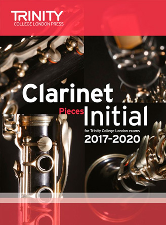 Clarinet Exam Pieces Initial 2017-2020