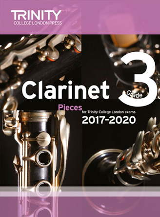 Clarinet Exam Pieces Grade 3 2017-2020