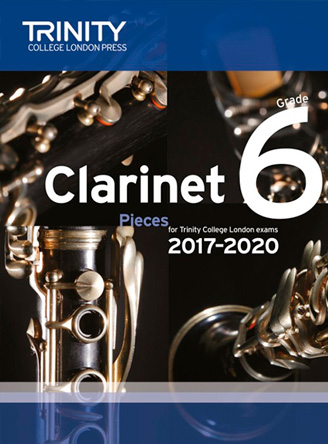 Clarinet Exam Pieces Grade 6 2017-2020