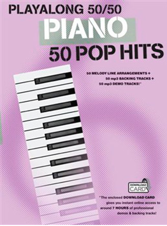 Playalong 50/50: Piano - 50 Pop Hits