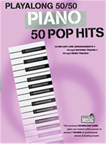 Playalong 50/50: Piano - 50 Pop Hits