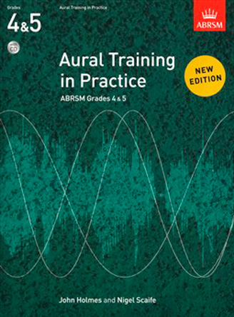 Aural Training in Practice, ABRSM Grades 4 & 5