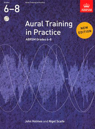 Aural Training in Practice, ABRSM Grades 68
