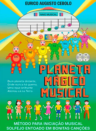 Eurico A. Cebolo: Planeta Mágico Musical