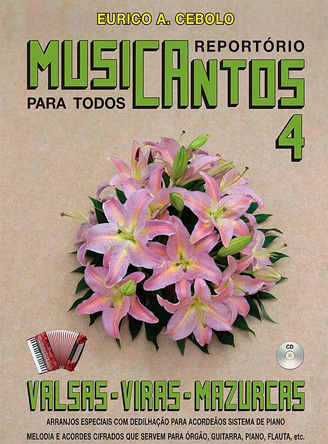Musicantos 4 - Valsas / Viras / Mazurkas